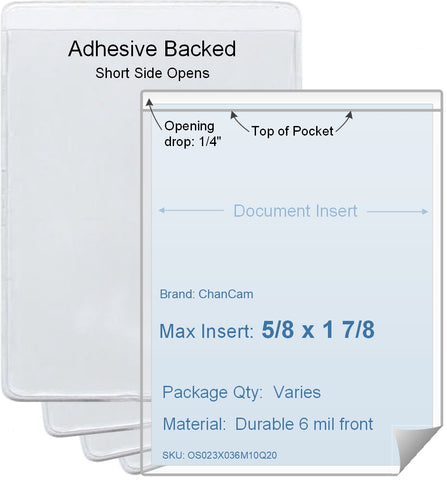 ChanCam vinyl sleeve, open short side, adhesive back, insert size: 5/8 x 1 7/8, product size: 7/8 x 2 1/8, package quantity 100, 4 mil adhesive back / 6 mil clear vinyl front